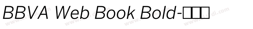 BBVA Web Book Bold字体转换 BBVA Web Book Bold字体转换